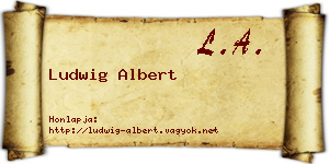 Ludwig Albert névjegykártya